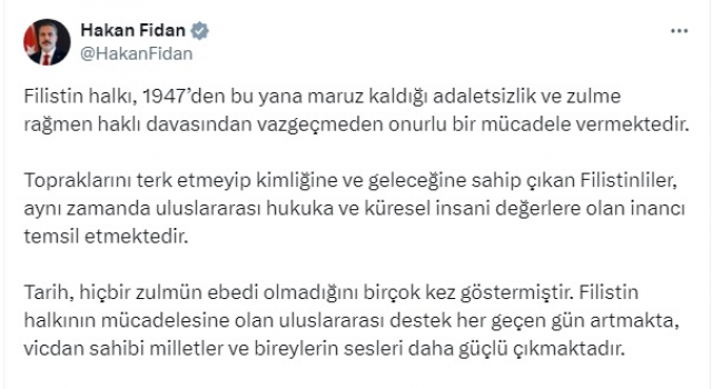 Hakan Fidan'dan anlamlı paylaşım: Filistin halkının yanındayız