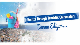 Detaylı Temizlik Çalışmalarımız Sürüyor