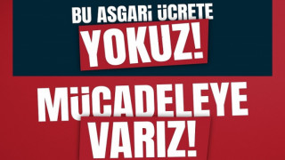 CHP ASGARİ ÜCRETTE YOKUZ DEDİ VE MİLLETİ MİTİNGE ÇAĞIRDA