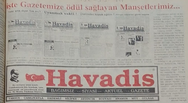 MUSTAFA GÖKTAŞ'IN GAZETESİ HAVADİS'E ÖDÜL YAĞDI