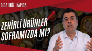 Emre: Gıda Krizi Kapıda: Zehirli Ürünler Soframızda mı?