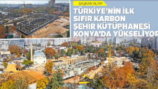 TÜRKİYE’NİN İLK SIFIR KARBON ŞEHİR KÜTÜPHANESİ