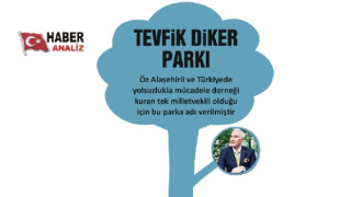 DİKER’İN ADI PARKA VERİLDİ